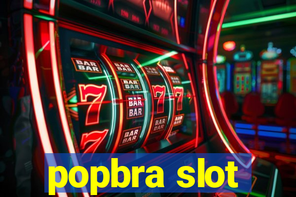 popbra slot