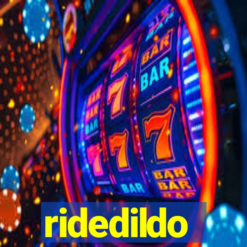 ridedildo