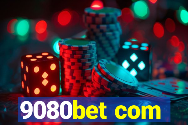 9080bet com