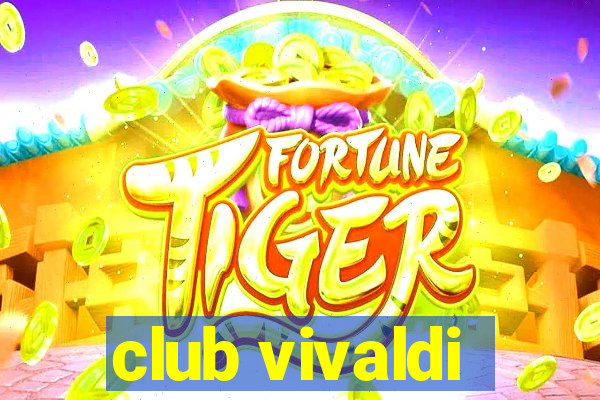 club vivaldi