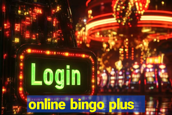 online bingo plus