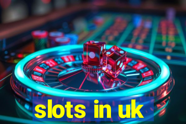 slots in uk