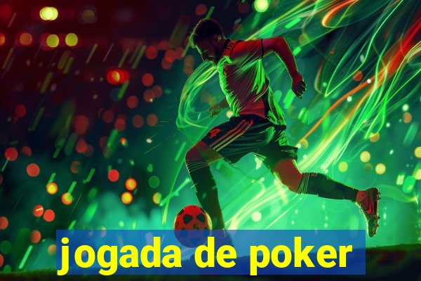 jogada de poker