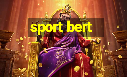 sport bert