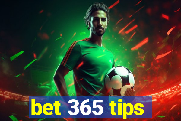 bet 365 tips