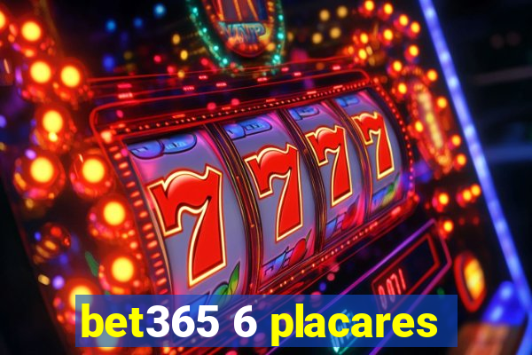 bet365 6 placares