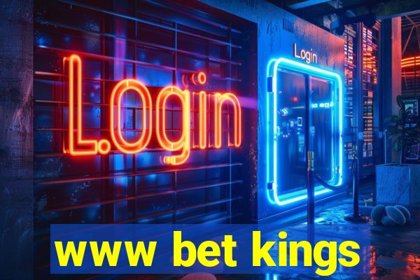 www bet kings