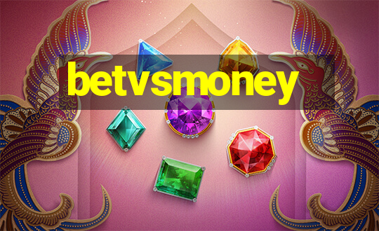 betvsmoney