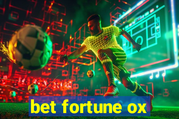 bet fortune ox