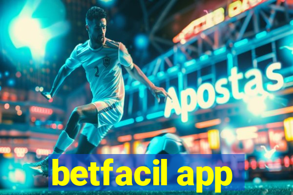 betfacil app