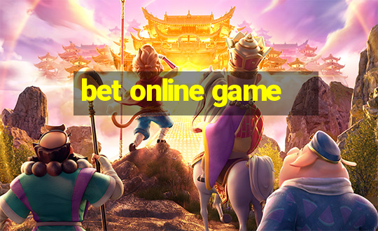 bet online game