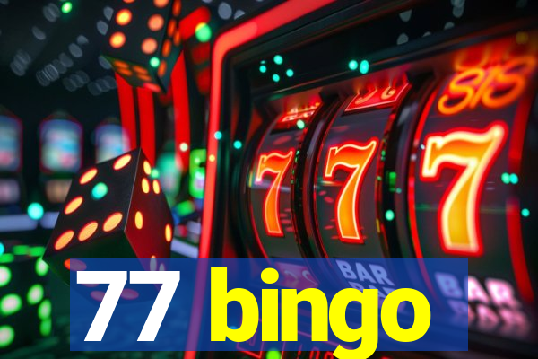 77 bingo