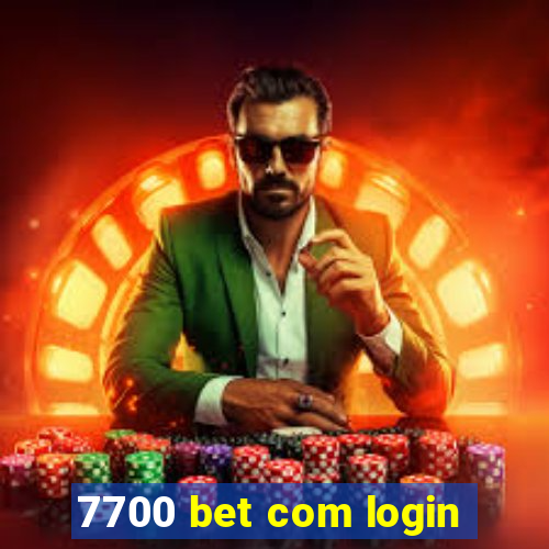 7700 bet com login