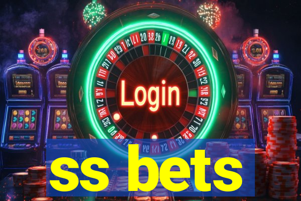 ss bets