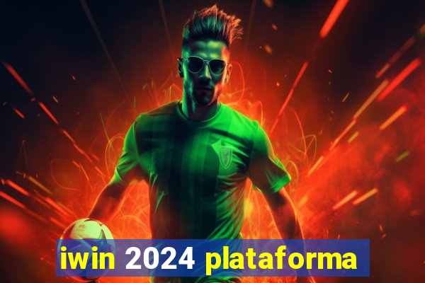 iwin 2024 plataforma