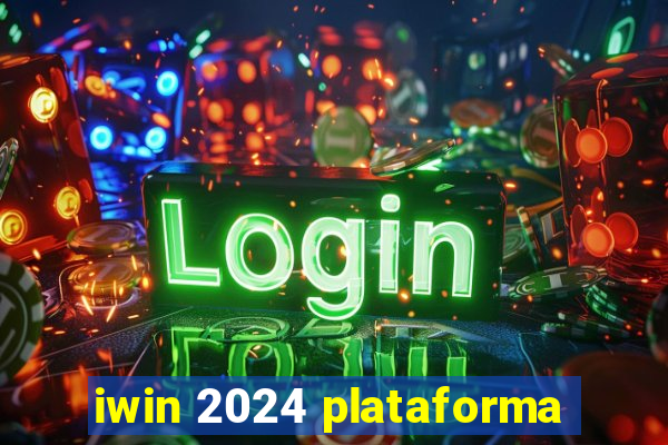 iwin 2024 plataforma