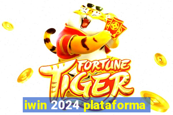 iwin 2024 plataforma