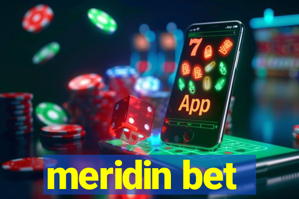 meridin bet