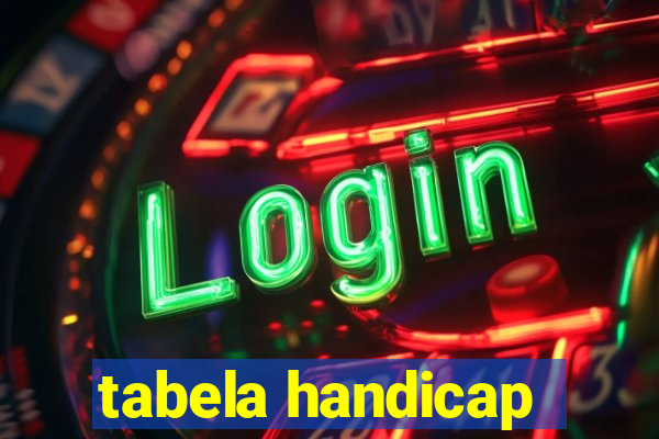 tabela handicap