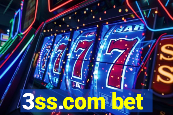 3ss.com bet