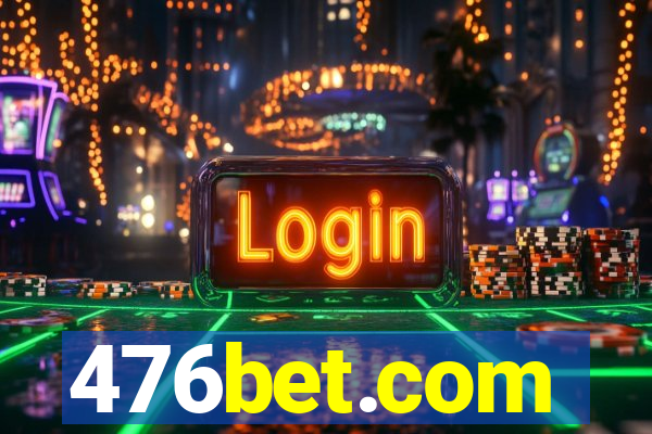 476bet.com