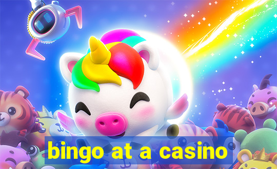 bingo at a casino