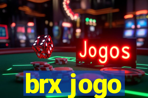 brx jogo