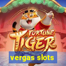 vergas slots