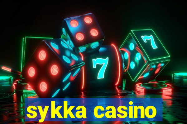 sykka casino