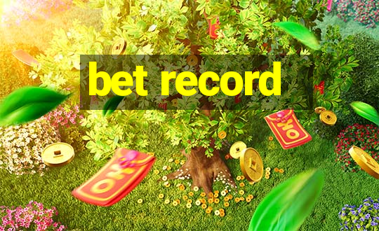 bet record