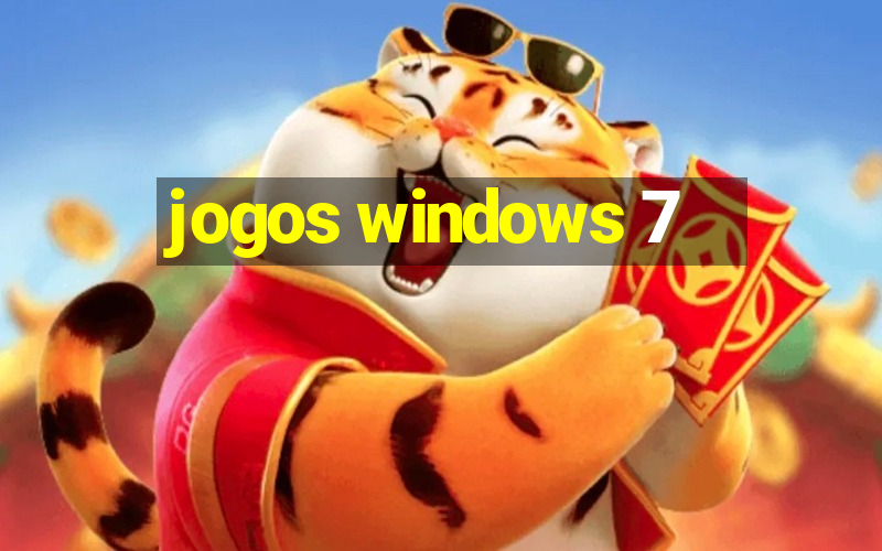 jogos windows 7