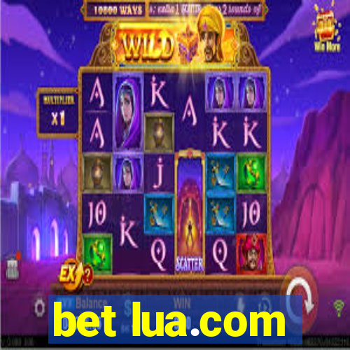 bet lua.com