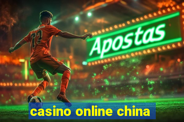 casino online china