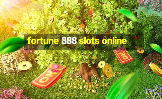 fortune 888 slots online