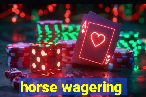 horse wagering