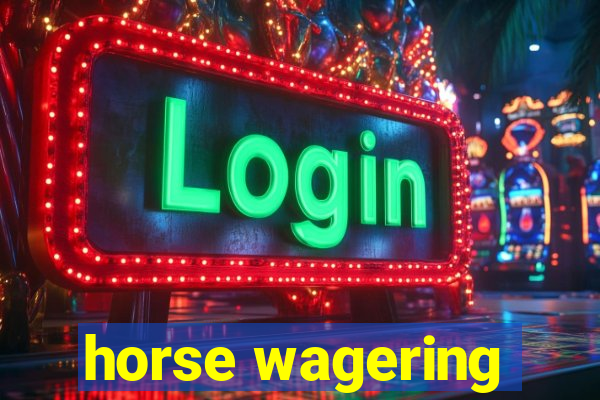 horse wagering