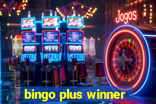 bingo plus winner