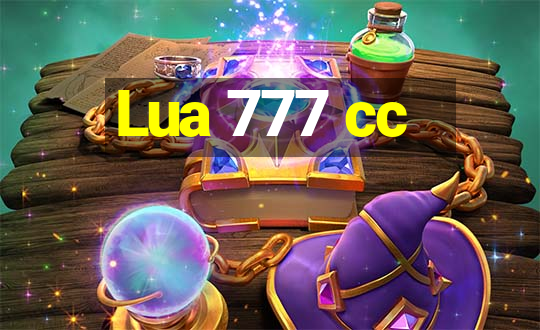 Lua 777 cc