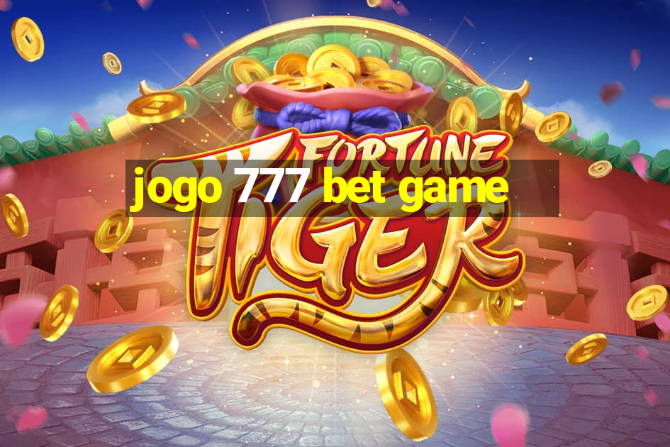 jogo 777 bet game