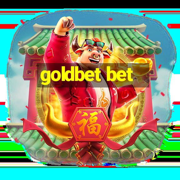 goldbet bet