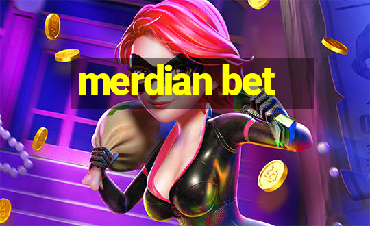 merdian bet