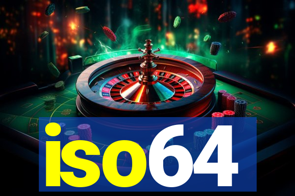 iso64