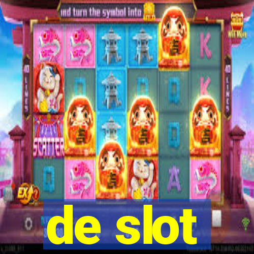 de slot