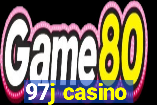 97j casino