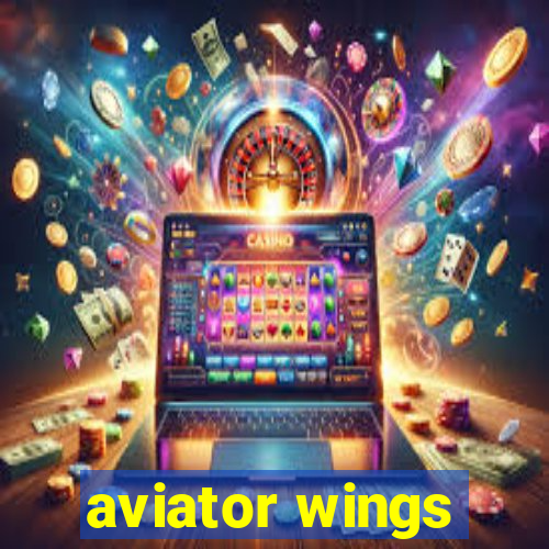 aviator wings