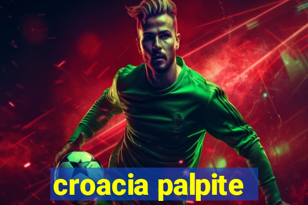 croacia palpite