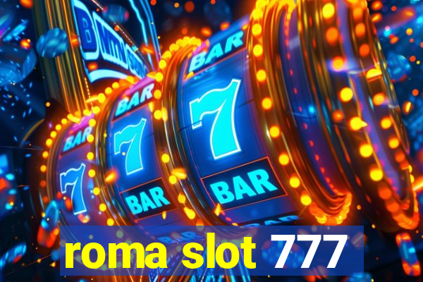 roma slot 777