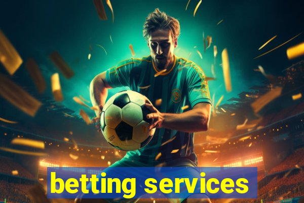 betting services