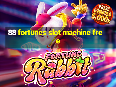 88 fortunes slot machine free