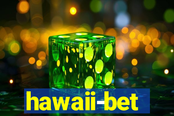 hawaii-bet